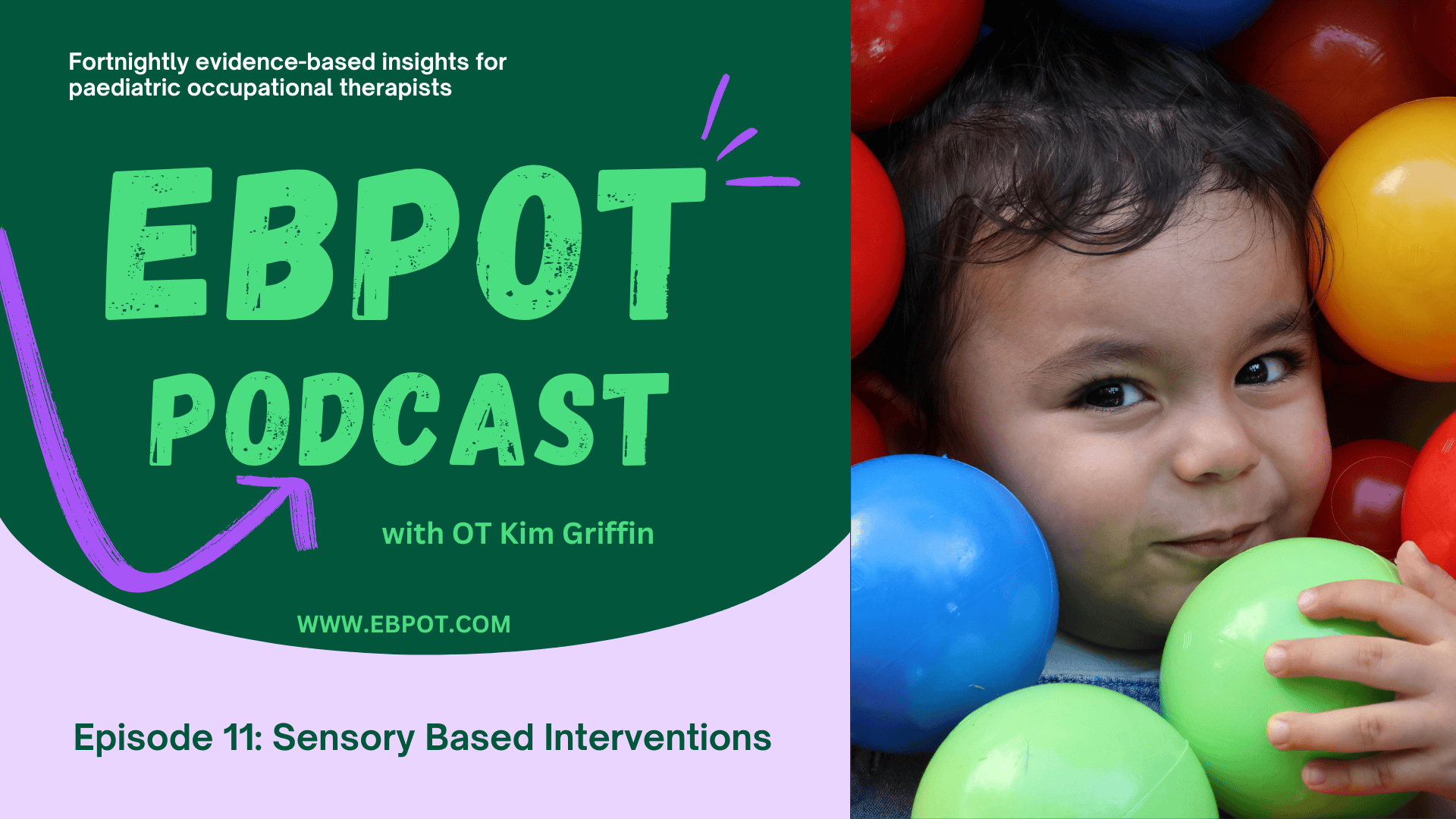 Paeds 11: Sensory-Based Interventions