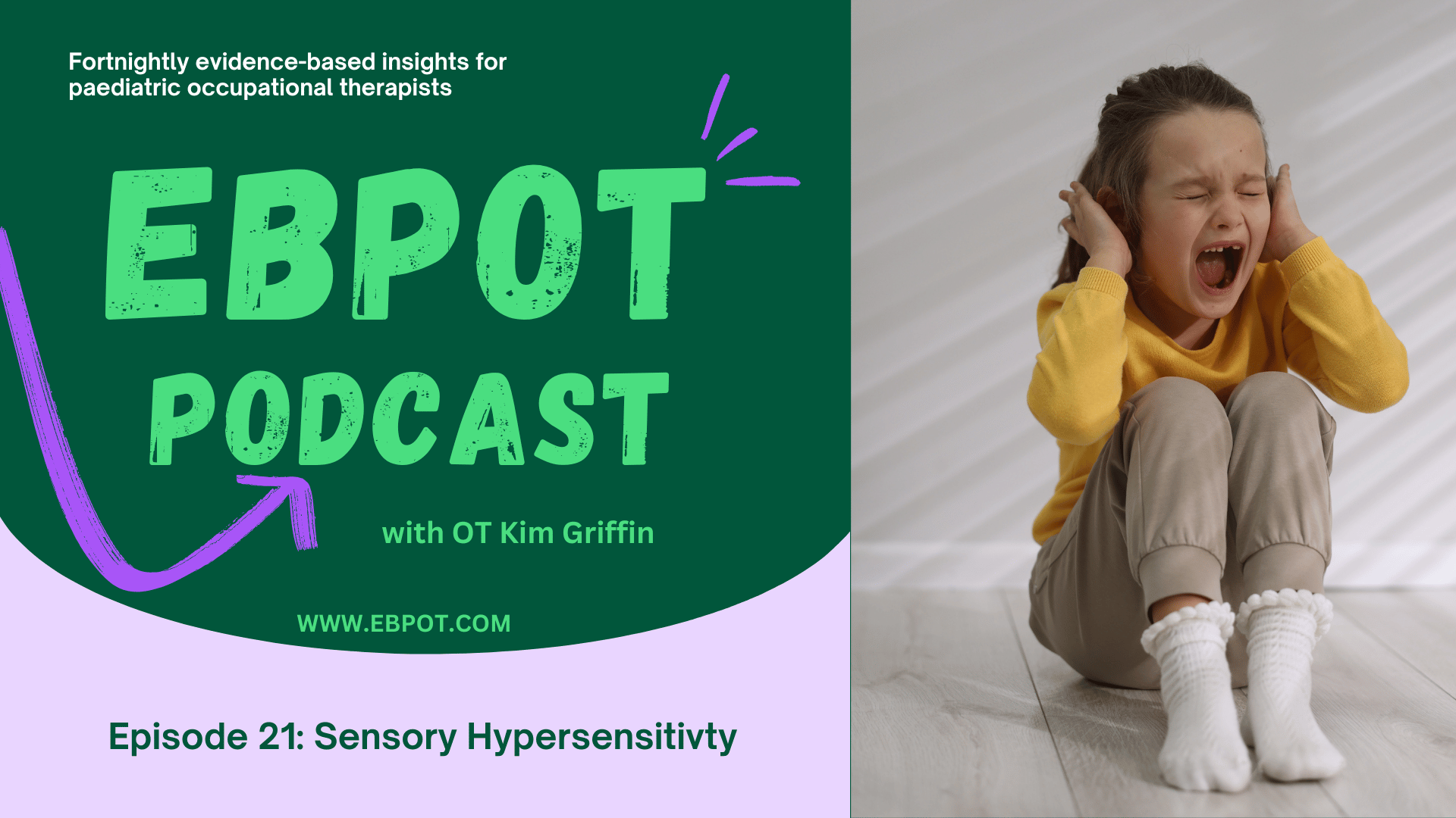 Paeds 21: Sensory Hypersensitivity